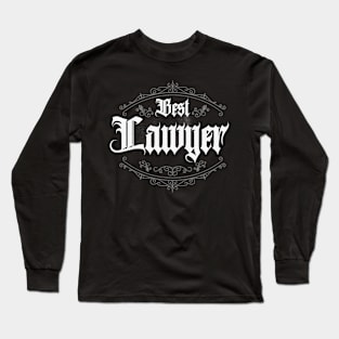 Best Lawyer Classic Long Sleeve T-Shirt